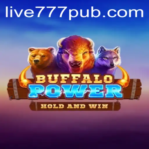 Discover BuffaloPower: A Thrilling Adventure at 777pub